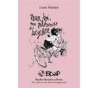Pour toi, mon palefrenier à bicyclette - Lucie Meslien - Rouquemoute Eds - broché - Bande dessinée