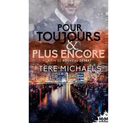Pour toujours et plus encore