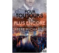 Pour toujours et plus encore - Tere Michaels - MxM Bookmark - broché - Roman