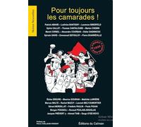Pour toujours les camarades !: Front populaire 1936