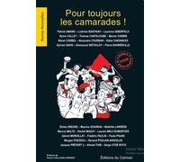Pour Toujours Les Camarades ! - Front Populaire 1936