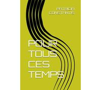 POUR TOUS CES TEMPS