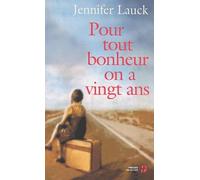 Pour tout bonheur on a vingt ans