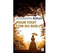 Pour tout l'or du Sud