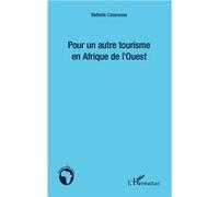 Pour un autre tourisme en Afrique de l'Ouest