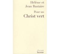 Pour un Christ vert