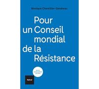 Pour un conseil mondial de la Résistance