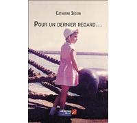 Pour un dernier regard…