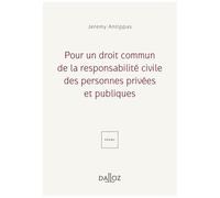 Pour Un Droit Commun De La Responsabilité Civile Des Personnes Privées Et Publiques