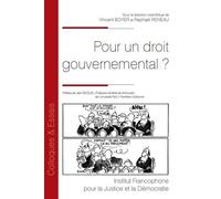Pour un droit gouvernemental ? - Vincent Boyer - Inst.francophone Pour La Justice Et Democratie - broché - Essai