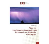 Pour un enseignement/apprentissage du Français sur Objectifs spécifiques - Henri Mouelle - Universitaires Europeennes - broché - Guide