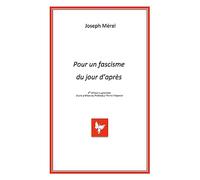 POUR UN FASCISME DU JOUR D'APRES, 2ème édition