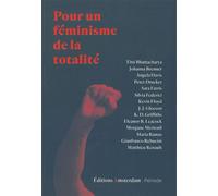Pour un féminisme de la totalité - Collectif - Amsterdam Eds - broché - Essai
