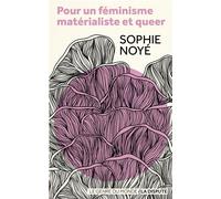 Pour un féminisme matérialiste et queer