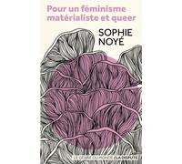 Pour Un Féminisme Matérialiste Et Queer