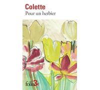 Pour un herbier - Sidonie-Gabrielle Colette - Gallimard - Poche - Roman