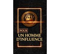 Pour un homme d'influence, À offrir à un ami un conjoint un frère un collègue: Design masculin PREMIUM, couverture effet marbre noir et or, couronne ... 3D, une ATTENTION forte DE SENS pour LUI.