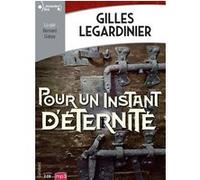 Pour un instant d'éternité Gilles Legardinier (Auteur)