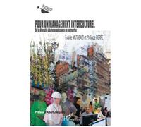 Pour Un Management Interculturel - De La Diversité À La Reconnaissance En Entreprise
