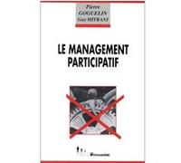 Pour un management participatif Pierre Goguelin (Auteur), Guy Mitrani (Auteur)