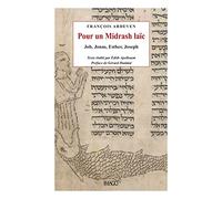 Pour un Midrasch laïc: Job, Jonas, Esther, Joseph