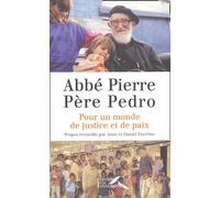 Pour un monde de justice et de paix : Entretiens