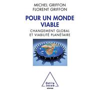 Pour un monde viable: Changement global et viabilité planétaire