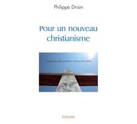 Pour un nouveau christianisme