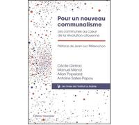 Pour un nouveau communalisme – Les communes au coeur de la révolution citoyenne