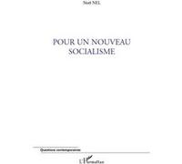Noël Nel – Pour un nouveau socialisme – Essai – Broché