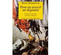 Pour Un Nouvel Art Dégénéré