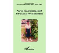 Pour un nouvel enseignement du français au niveau secondaire - Jonas Makamina Bena - L'harmattan - broché - Etude