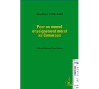 Pour Un Nouvel Enseignement Moral Au Cameroun