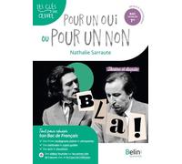 Pour Un Oui Ou Pour Un Non, Nathalie Sarraute - Bac Français 1re, Parcours Théâtre Et Dispute