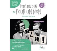 Pour un oui ou pour un non, Nathalie Sarraute + video - Garance Kutukdjian - Belin Éducation - broché - Scolaire / Universitaire