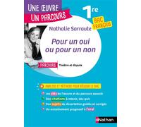 Pour un oui ou pour un non parcours 1e bac franþais - Nathalie Sarraute - Nathan - broché - Scolaire / Universitaire