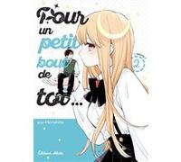Pour un petit bout de toi... - Tome 2 Suu Morishita (Dessinateur)