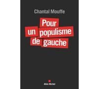 Pour un populisme de gauche – Les Éditions Albin Michel