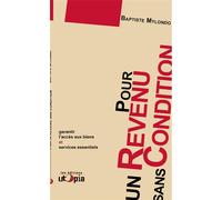Pour un revenu sans conditions - Collectif - Utopia - broché - Etude
