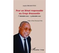 André Obami-Itou – Pour un Sénat responsable au Congo-Brazzaville – Broché