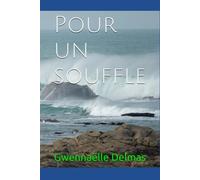 Pour un souffle