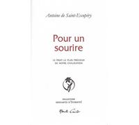 Pour un sourire - Antoine de Saint-Exupéry - Monte Cristo Eds - broché - Roman
