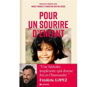 Christian et Marie-France Des Pallières – Pour un sourire d'enfant