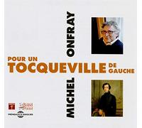 pour Un Tocqueville de Gauche