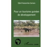 Pour un tourisme guinéen de développement