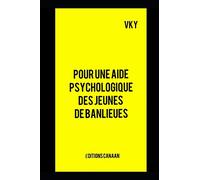 Pour une aide psychologique des jeunes de banlieues