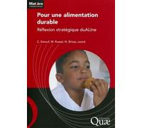 Pour une alimentation durable Réflexion stratégique duALIne. - Catherine Esnouf - Quae - broché - Etude