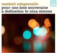 Pour Une Ame Souveraine - A Dedication To Nina Simone