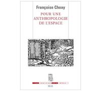 Pour Une Anthropologie De L'espace