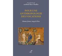 Pour une anthropologie des vocations: Homme-femme, image de Dieu